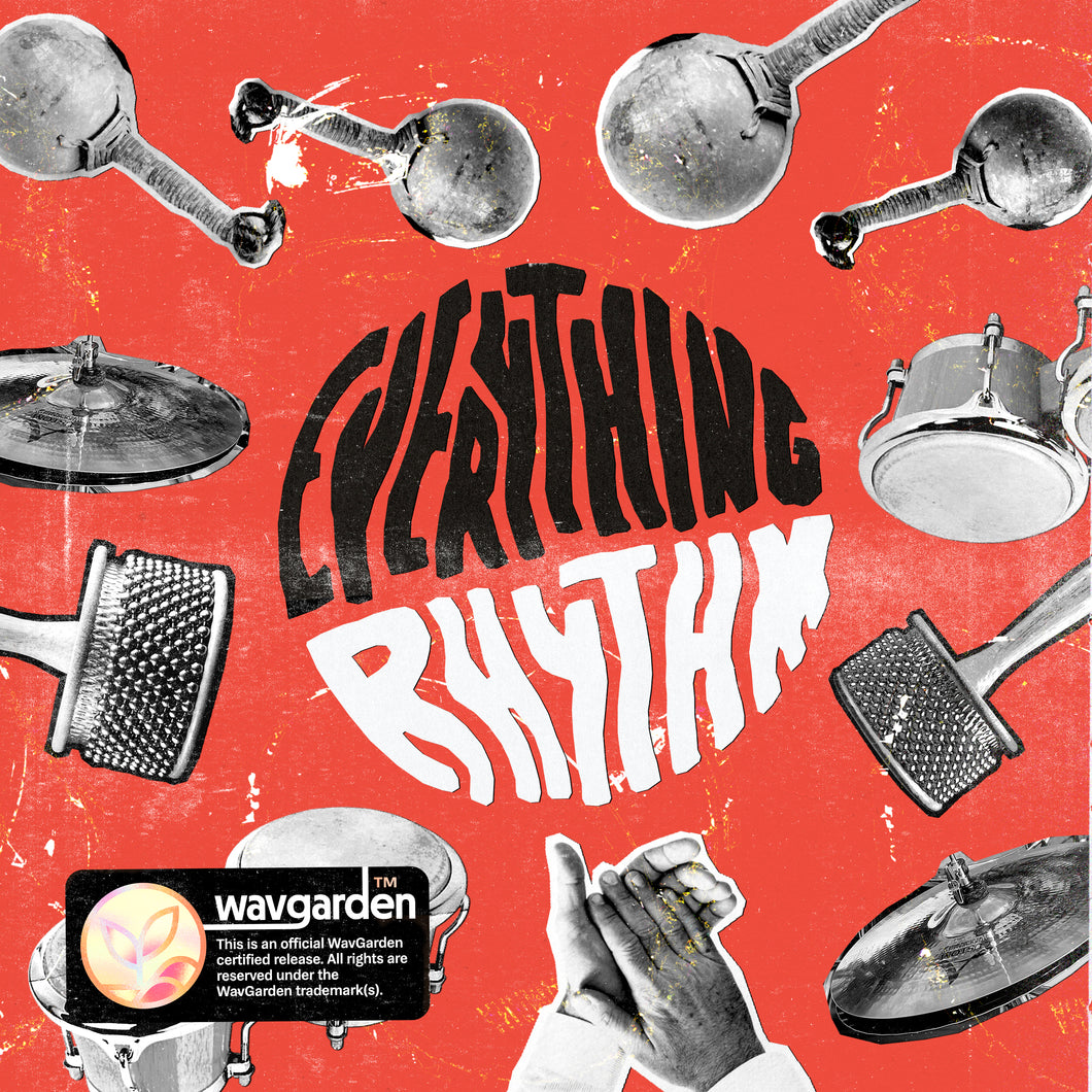 Everything Rhythm [Percussion Loops]
